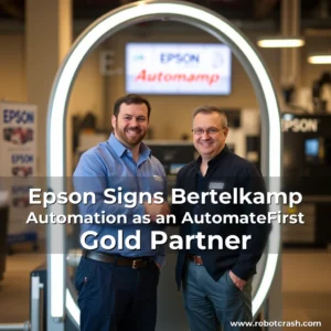 Read more about the article Epson Signs Bertelkamp Automation as an AutomateFirst Gold Partner