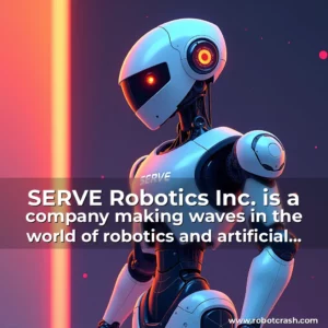 Read more about the article SERVE Robotics Inc. is a company making waves in the world of robotics and artificial intelligence